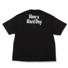 Load image into Gallery viewer, Hide and Seek HAVE A HARD DAY S/S Tee(BLK)

